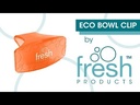 Eco Air Bowl Clip Deodorizer